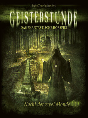 cover image of Geisterstunde--Das phantastische Hörspiel, Folge 1